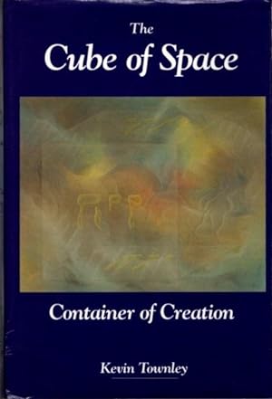 THE CUBE OF SPACE: Container of Creation