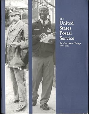 The United States Postal Service: An American History, 1775-2002