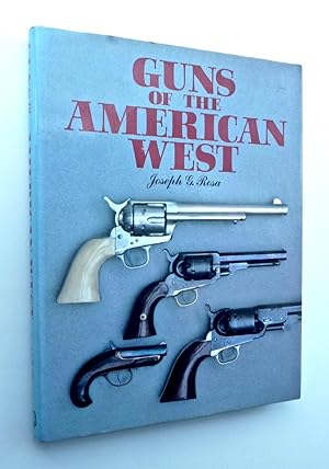 GUNS OF THE AMERICAN WEST