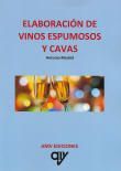 ELABORACION DE VINOS ESPUMOSOS Y CAVAS