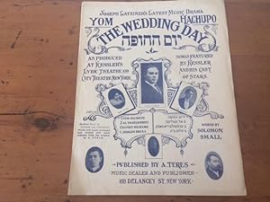 AL TASHLICHENU, from YOM HACHUPO THE WEDDING DAY, AS PRODUCED AT KESSLER'S LYRIC THEATRE AND CITY...