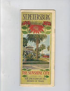 ST. PETERSBURG FLORIDA: THE SUNSHINE CITY