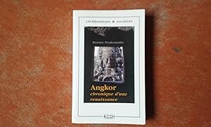 Angkor, chronique d'une renaissance