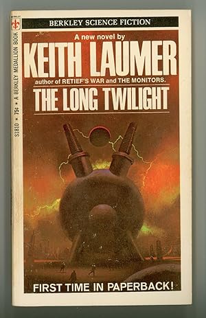 The Long Twilight by Keith Laumer, 1st Paperback Edition, First Berkley Medallion Printing S1810,...