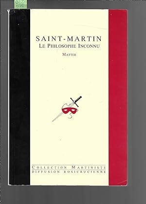 Saint-Martin : Le Philosophe Inconnu