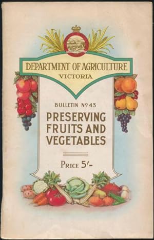 Preserving fruits and vegetables.