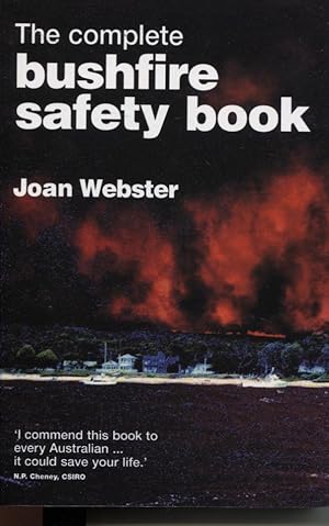 THE COMPLETE BUSHFIRE SAFETY BOOK