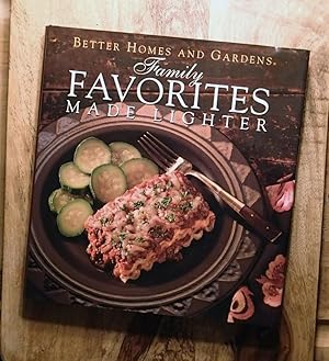 BETTER HOMES AND GARDENS FAMILY FAVORITES MADE LIGHTER