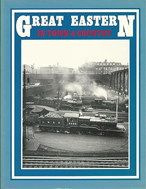 Great Eastern in Town and Country Vol. 2