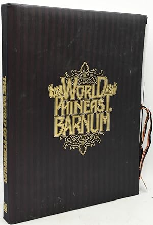 THE WORLD OF PHINEAS T. BARNUM