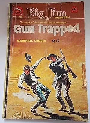Gun Trapped : A Big Jim Western