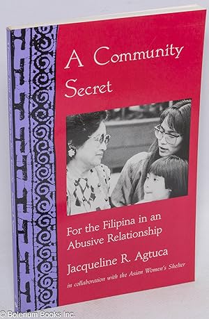 A community Secret: for the Filipina in an abusive relationship