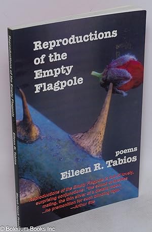 Reproductions of the empty flagpole; poems