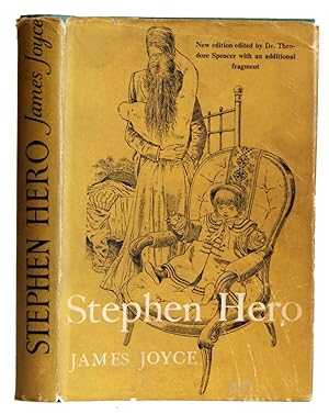 Stephen Hero: Part of the First Draft of 'A Portrait of the Artist as a Young Man'