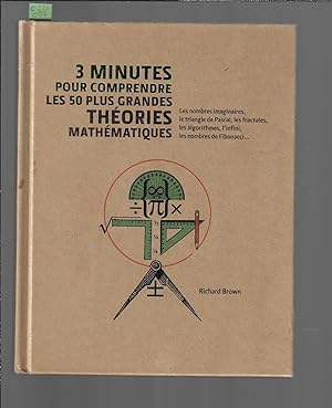 3 minutes pour comprendre les 50 plus grandes théories mathématiques : Les nombres imaginaires, l...