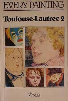Every Painting: Toulouse-Lautrec 2.