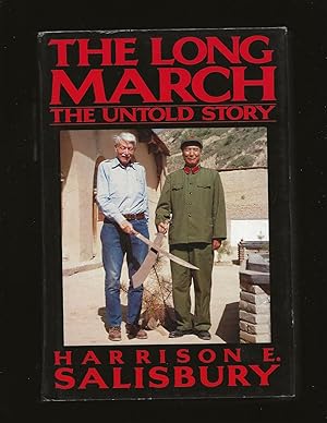 The Long March: The Untold Story (Signed)