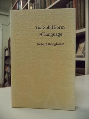 The Solid Form of Language [inscribed]