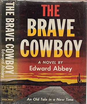 Brave Cowboy - An Old Tale in a New Time