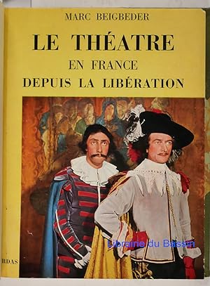 Le théâtre en France depuis la Libération