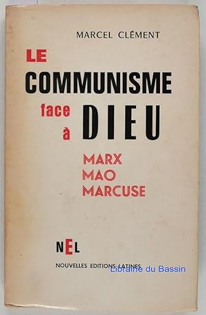 Le communisme face à Dieu Marx Mao Marcuse