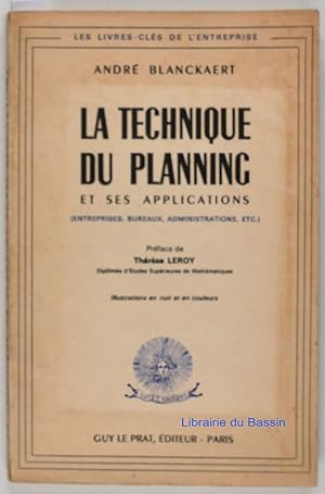 La technique du planning et ses applications
