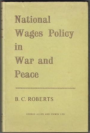 National Wages Policy In War And Peace