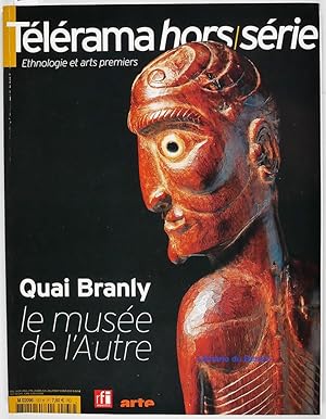Télérama Hors Série n°137 Quai Branly Le Musée de l'Autre