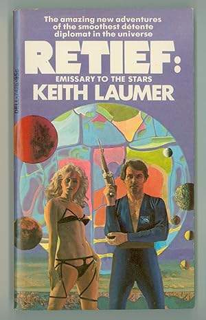 Retief : Emissary to the Stars, by Keith Laumer. Cover art by Robert Foster. Vintage Dell Paperba...