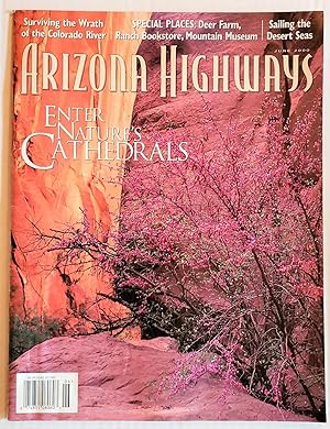 Arizona Highways, June 2000 (Enter Nature's Cathedrals) (Vol. 76, No. 6)