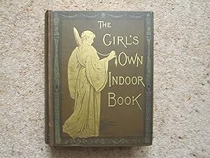 The Girls Own Indoor Book