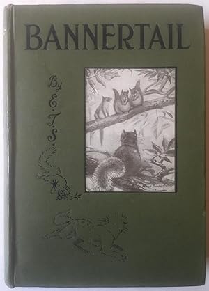 Bannertail - The Story Of A Gray Squirrel
