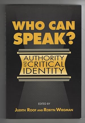 Who Can Speak? Authority and Critical Identity
