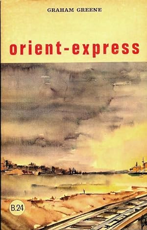 Orient-express - Graham Greene