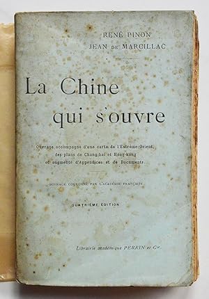 LA CHINE QUI S'OUVRE.