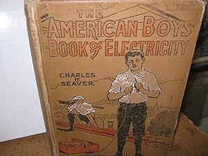 American's Boy's Book Of Electricity