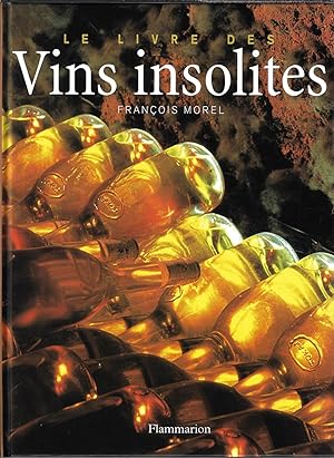 Le Livre des vins insolites (Beaux livres) (French Edition)