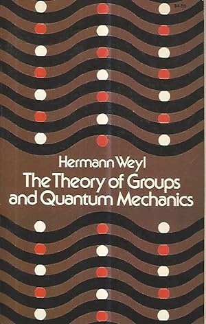The Theory of group and quantum mechanics