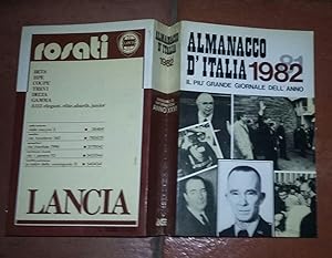 Almanacco d'Italia 1982.Il piu' grande giornale dell'anno