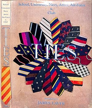 Ties. The Book Of Public School Old Boys, University, Navy, Army, Air Force & Club Ties