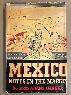 Mexico: Notes in the Margin