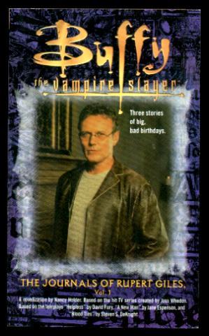 THE JOURNALS OF RUPERT GILES - Buffy the Vampire Slayer