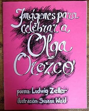 Imágenes para celebrar a Olga Orozco