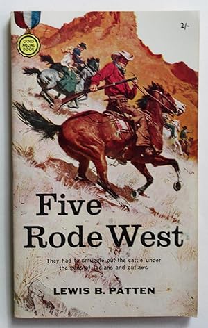Five Rode West