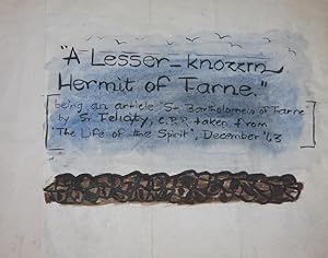 A Lesser-Known Hermit of Farne being an article "St. Bartholomew of Farne" by Sr. Felicity, C.P.P...