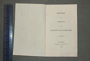 Report of a committee of the Faculty of Advocates