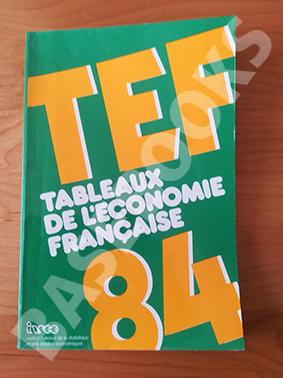 Tableaux de l'Économie Française. 1984 et 1985