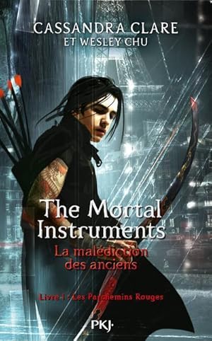 the mortal instruments - la malédiction des anciens t.1 : les parchemins rouges