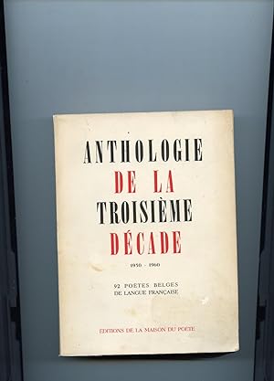 ANTHOLOGIE DE LA TROISIÈME DÉCADE . 1950 - 1960