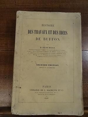 Histoire des Travaux et des Idées de Buffon.